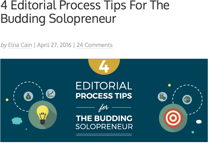 4 Editorial Process Tips For The Budding Solopreneur