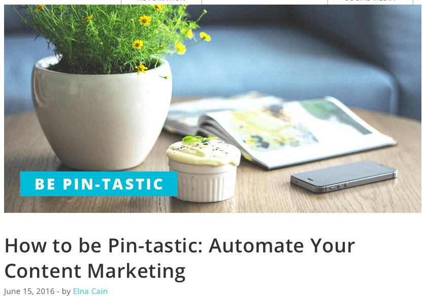 How to be Pin-tastic: Automate Your Content Marketing