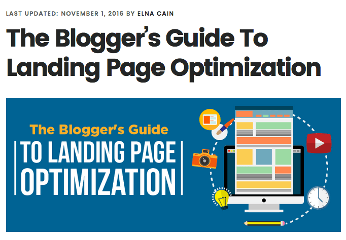 The Blogger’s Guide To Landing Page Optimization