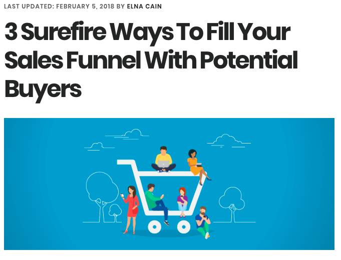 3 Surefire Ways to Fill Your Sales Funnel With Potential Buyers