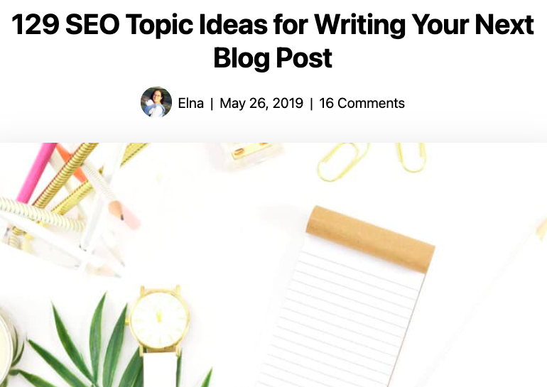 129 SEO Topic Ideas for Writing Your Next Post